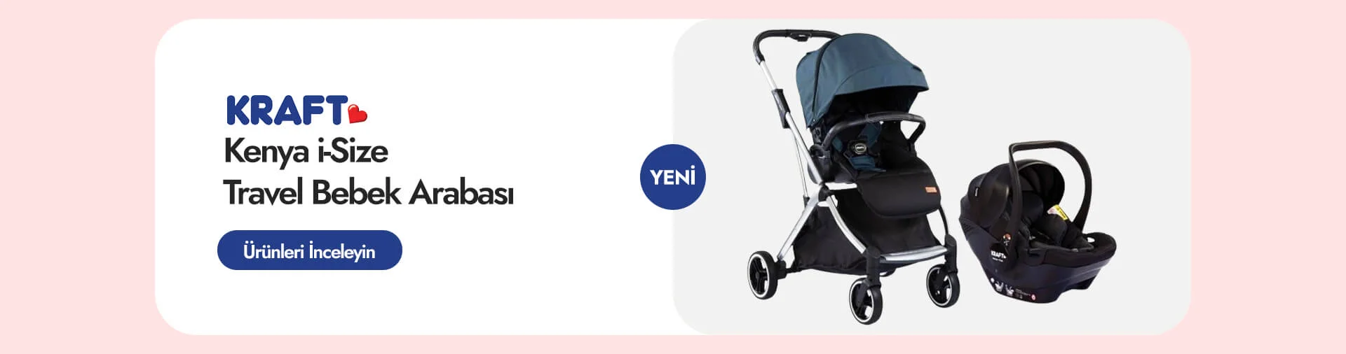 Kraft Kenya i-Size Bebek Arabası